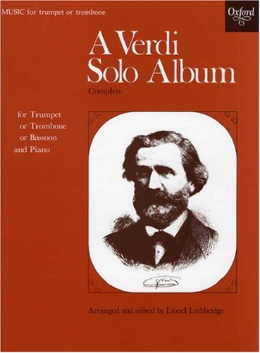 A Verdi Solo Album, for Trumpet, or Trombone, or Bassoon, and Piano