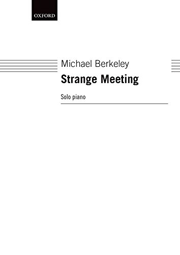 Strange Meeting for piano.