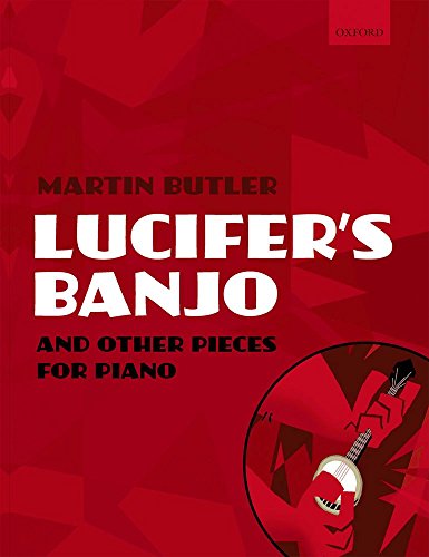 Beispielbild fr Lucifer's Banjo and Other Pieces zum Verkauf von Blackwell's