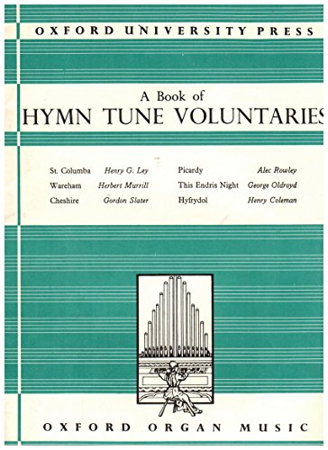 Beispielbild fr A Book of Hymn Tune Voluntaries zum Verkauf von WorldofBooks