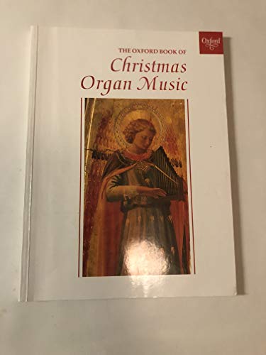 9780193751248: The Oxford Book of Christmas Organ Music