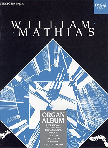 9780193755505: A Mathias Organ Album: 7 Pieces
