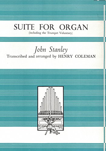 Suite for Organ (including the Trumpet Voluntary) [Sheet Music Book] (9780193757714) by Unknown Author