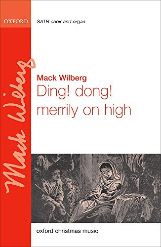 9780193804869: Ding! dong! merrily on high: SATB vocal score (organ version)