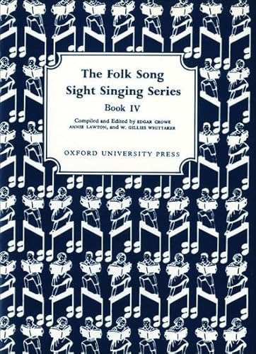 Imagen de archivo de Folk Song Sight Singing Book 4 (Folk Song Sight Singing) a la venta por BooksRun