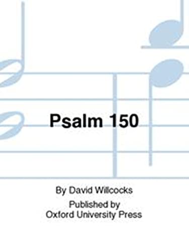 Stock image for Psalm 150 Format: SheetMusic for sale by INDOO