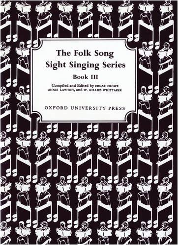 Beispielbild fr Folk Song Sight Singing Book 3 zum Verkauf von BooksRun