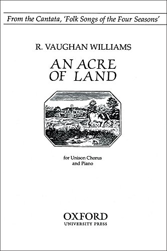 9780193853638: An Acre of Land: From Folk Songs of the Four Seasons