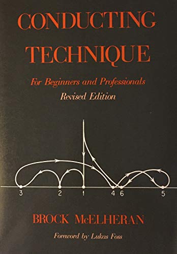 Stock image for Conducting Technique for Beginners and Professionals for sale by Blue Vase Books