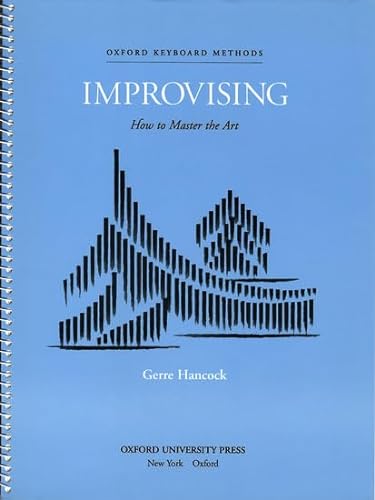 9780193858817: Improvising: How to master the art