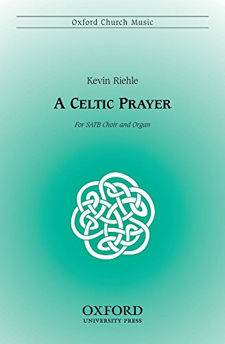 9780193860827: A Celtic Prayer