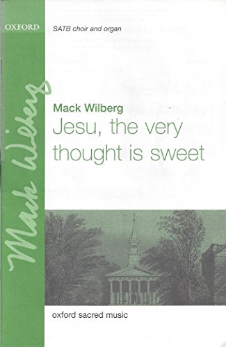 9780193862432: Jesu, the very thought is sweet: Vocal score