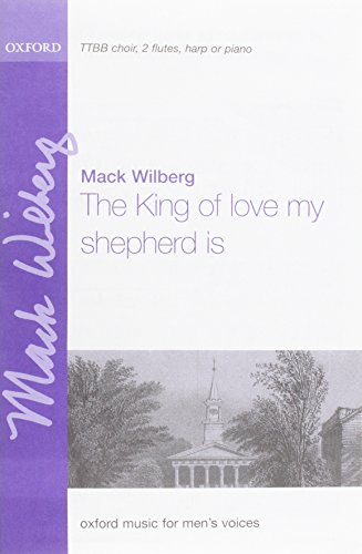 Stock image for The king of love, my shepherd is: TTBB version for sale by Revaluation Books