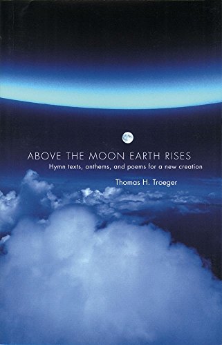 Imagen de archivo de Above the Moon Earth Rises a la venta por Your Online Bookstore