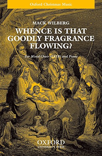 9780193864320: Whence is that goodly fragrance flowing?: Vocal score