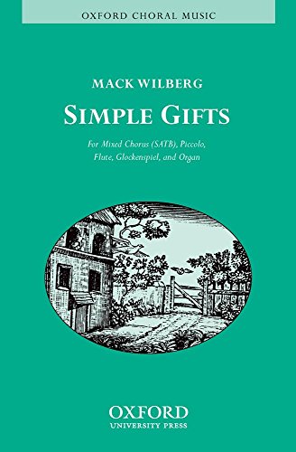 9780193864917: Simple Gifts: Vocal score