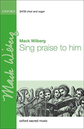 9780193865006: Sing praise to him: Vocal score