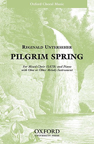 9780193866591: Pilgrim Spring: Vocal score