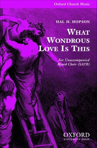 9780193867130: What wondrous love is this: Vocal score