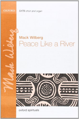 9780193868144: Peace like a river: Vocal score