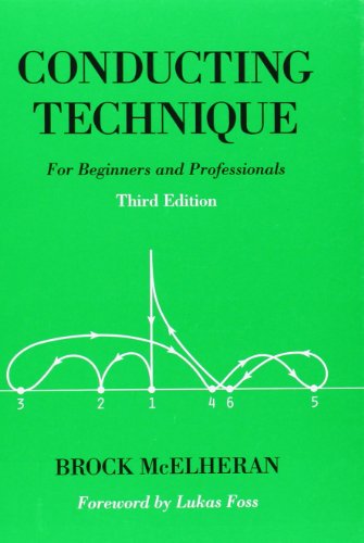 Conducting Technique: For Beginners and Professionals Book