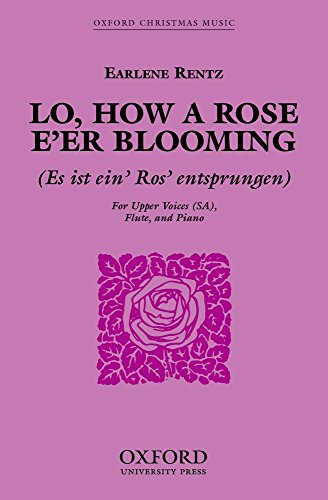 Stock image for Lo, How a Rose E'er Blooming for sale by Blackwell's