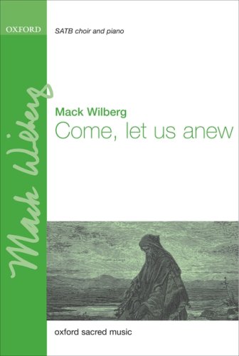9780193869837: Come, let us anew: Vocal score