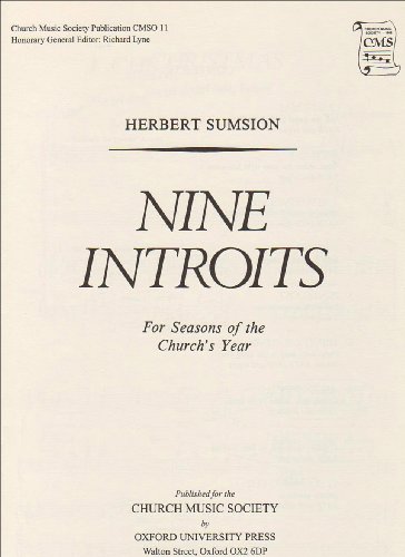 Beispielbild fr Nine Introits for Seasons of the Church's Year zum Verkauf von Blackwell's