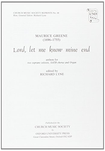 9780193953321: Lord, let me know mine end: Vocal score (Church Music Society publications)