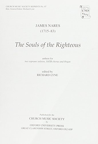 Beispielbild fr The Souls of the Righteous (Church Music Society) zum Verkauf von Revaluation Books
