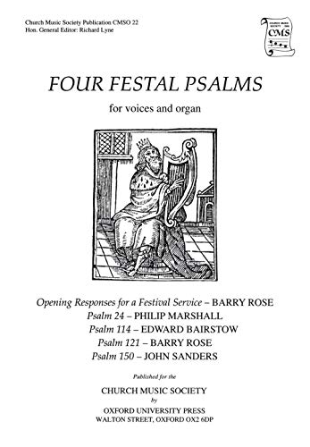 Stock image for FOUR FESTAL PSALMS MIXED CHOIR CMSO 22 for sale by INDOO