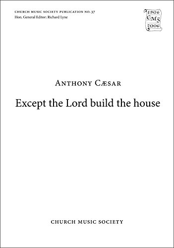 Beispielbild fr Except the Lord Build the House zum Verkauf von Blackwell's