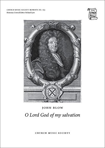 Stock image for O Lord God of My Salvation: Vocal Score (Church Music Society Publications) for sale by Revaluation Books