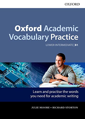 Imagen de archivo de Oxford Academic Vocabulary Practice: Lower-Intermediate B1: With Key a la venta por ThriftBooks-Atlanta