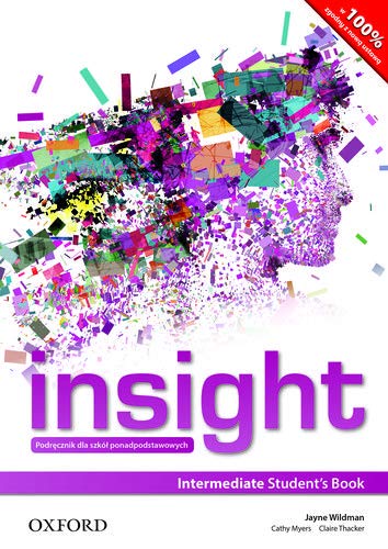 Stock image for Insight Intermediate Students Book (Ministry Approved) (Poland) (Paperback) for sale by Iridium_Books