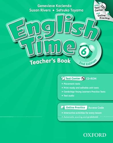 Stock image for English Time: 6: Teacher's Book with Test Center and Online Practice for sale by Phatpocket Limited