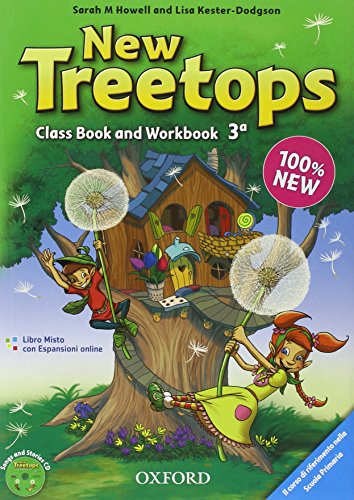 9780194012898: New treetops. Coursebook-Workbook. Per la Scuola elementare. Con CD Audio. Con espansione online (Vol. 3)