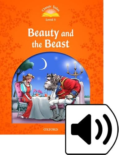 9780194014335: Classic Tales 5. Beauty and the Beast. MP3 Pack (Classic Tales Second Edition) - 9780194014335