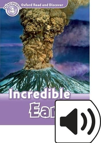 9780194022064: Read and discover. Level 4. Incredible earth. Per la Scuola media. Con audio pack. Con espansione online