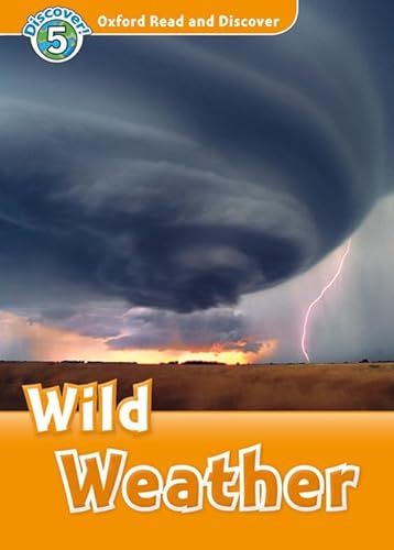 Imagen de archivo de Oxford Read&discover 5 Wild Weather Mp3 Pack a la venta por Revaluation Books