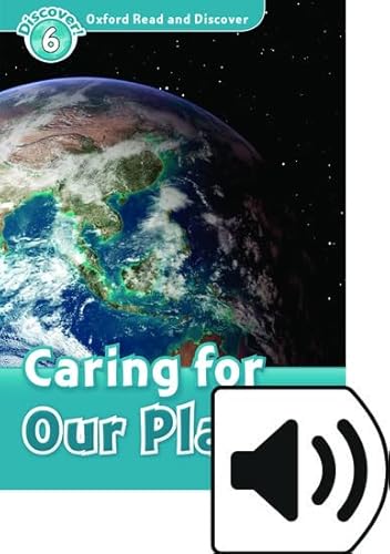 Imagen de archivo de Oxford Read&discover 6 Caring for Our Planet Mp3 Pack a la venta por Revaluation Books