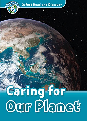 9780194022378: Oxford Read and Discover: Level 6: Caring for Our Planet Audio Pack
