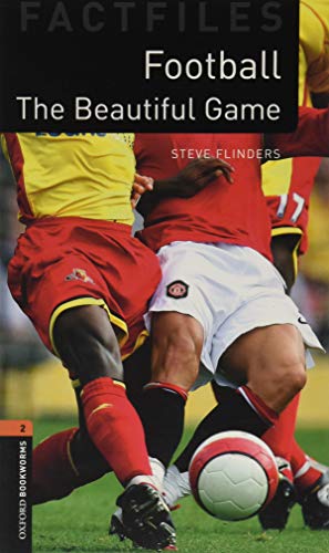 Imagen de archivo de Oxford Bookworms Library Factfiles: Level 2: Football (Oxford Bookworms Library Factfiles) a la venta por GoldBooks