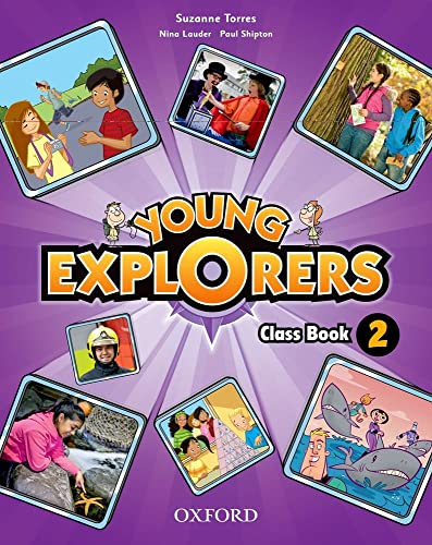 Stock image for Young Explorers: Level 2: Class Book for sale by Revaluation Books
