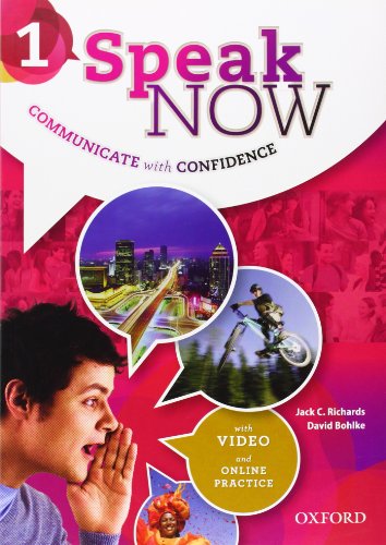 Stock image for SPEAK NOW 1: STUDENT'S BOOK WITH ONLINE PRACTICE for sale by Better World Books: West