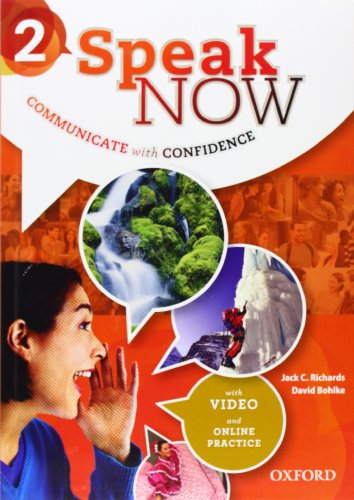 Speak Now: 2: Student Book with Online Practice