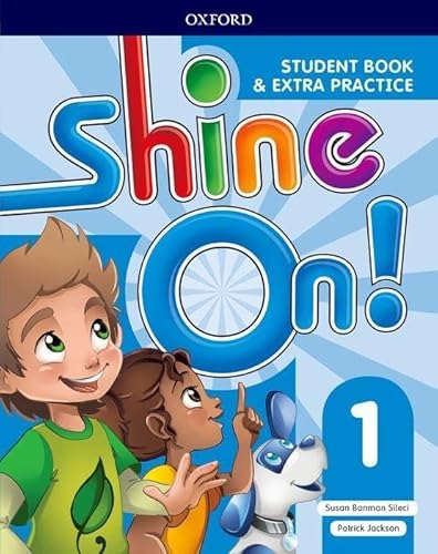 Stock image for Shine On!: Level 1: Student Book With Extra Practice for sale by Blackwell's