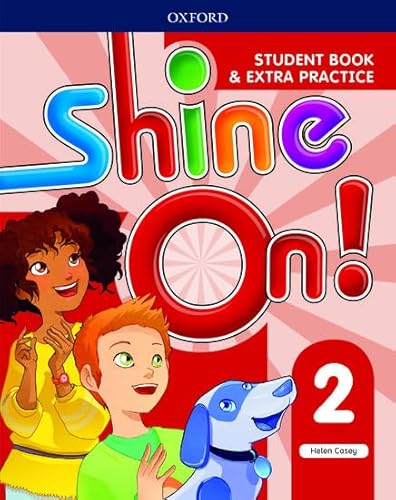 Imagen de archivo de Shine On!: Level 2: Student Book with Extra Practice a la venta por medimops