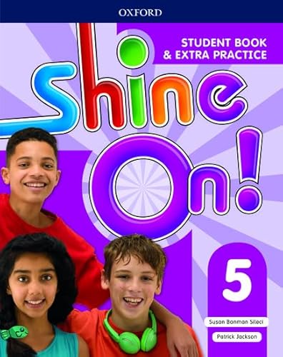 Imagen de archivo de Shine On!: Level 5: Student Book with Extra Practice a la venta por Revaluation Books