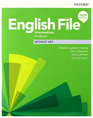 9780194036122: English File: Intermediate: Workbook Without Key